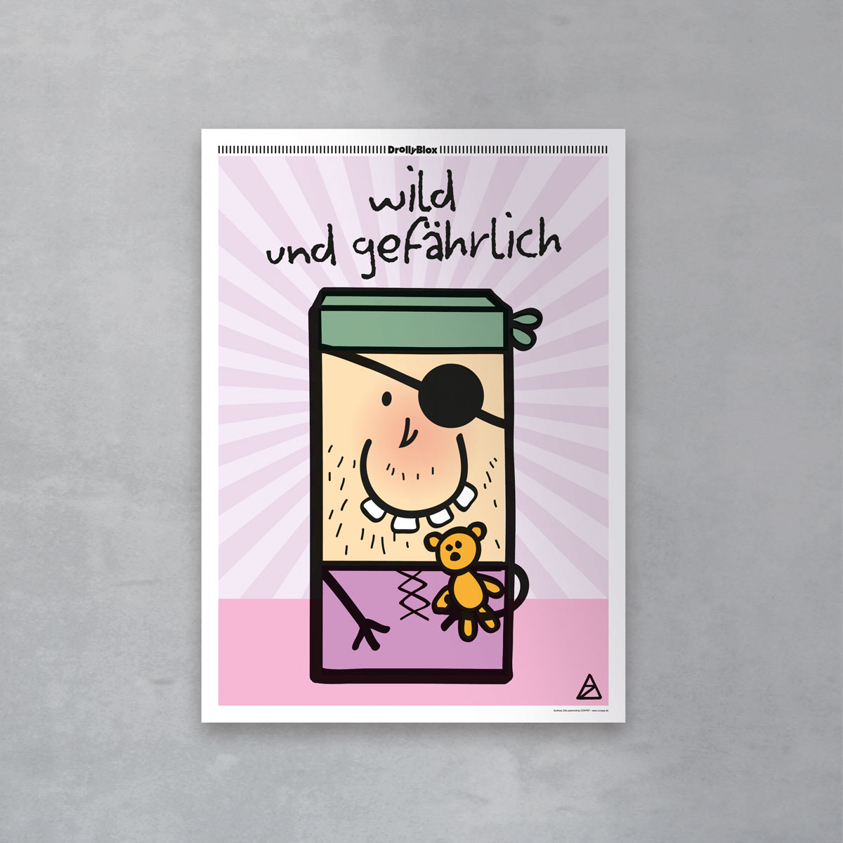 Wild und gefährlich - POSTER 50 x 70 cm